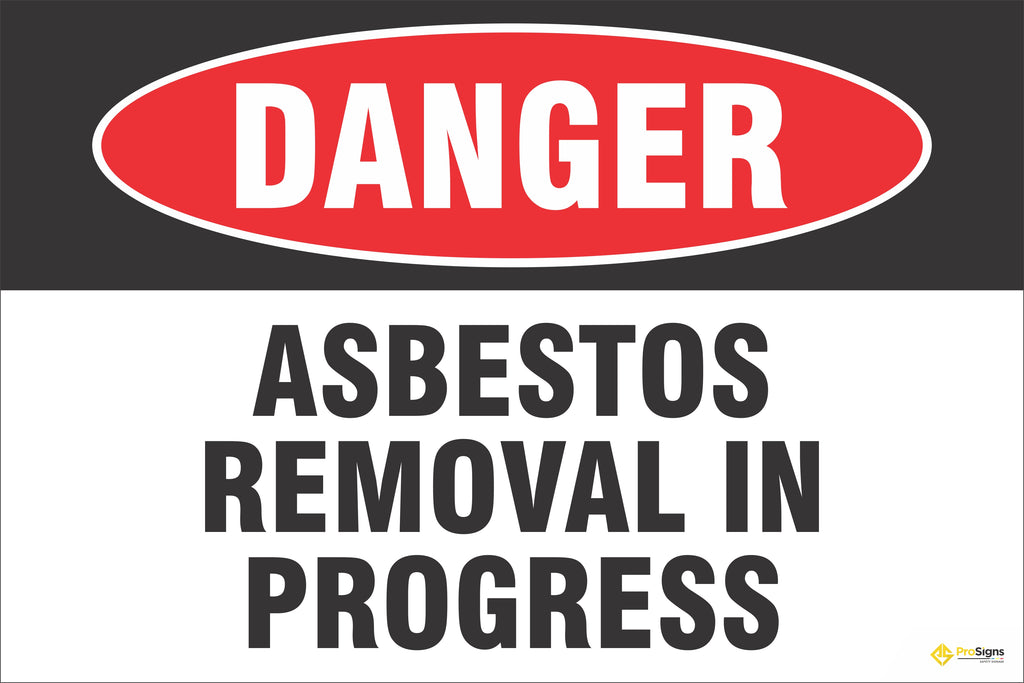 Danger – Asbestos Removal in Progress