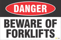 Danger -  Beware of Forklifts