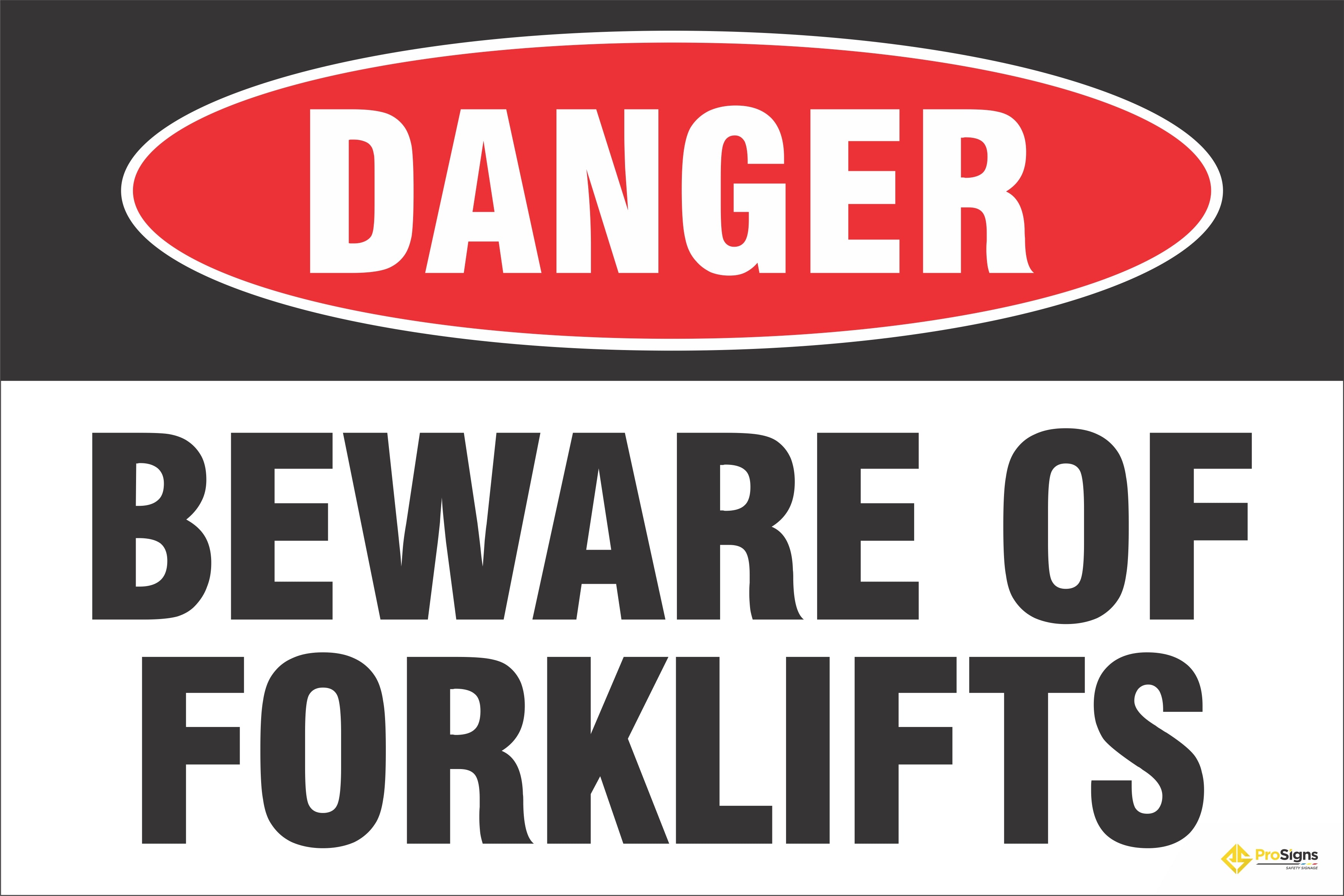 Danger -  Beware of Forklifts