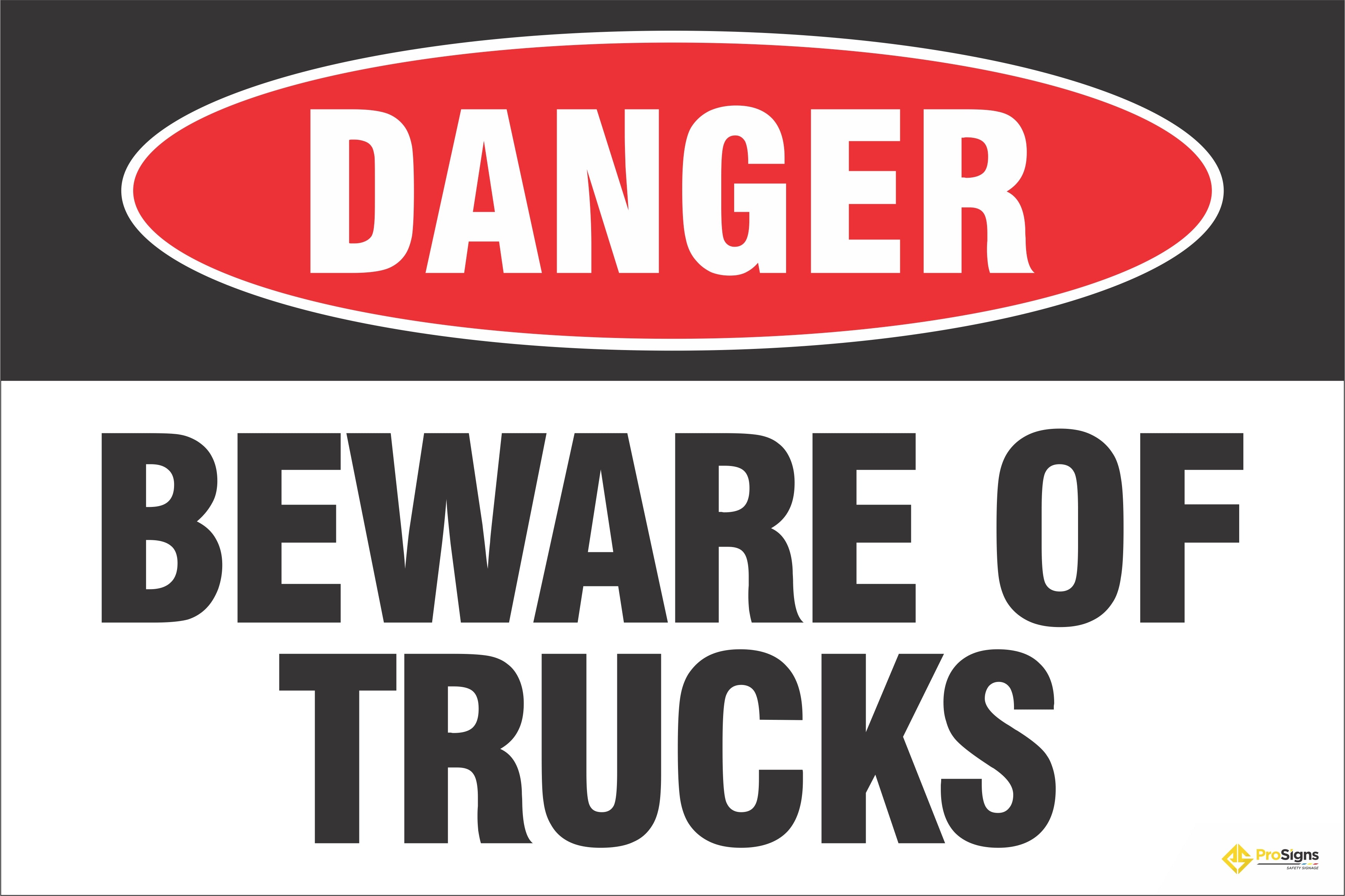 Danger – Beware of Trucks