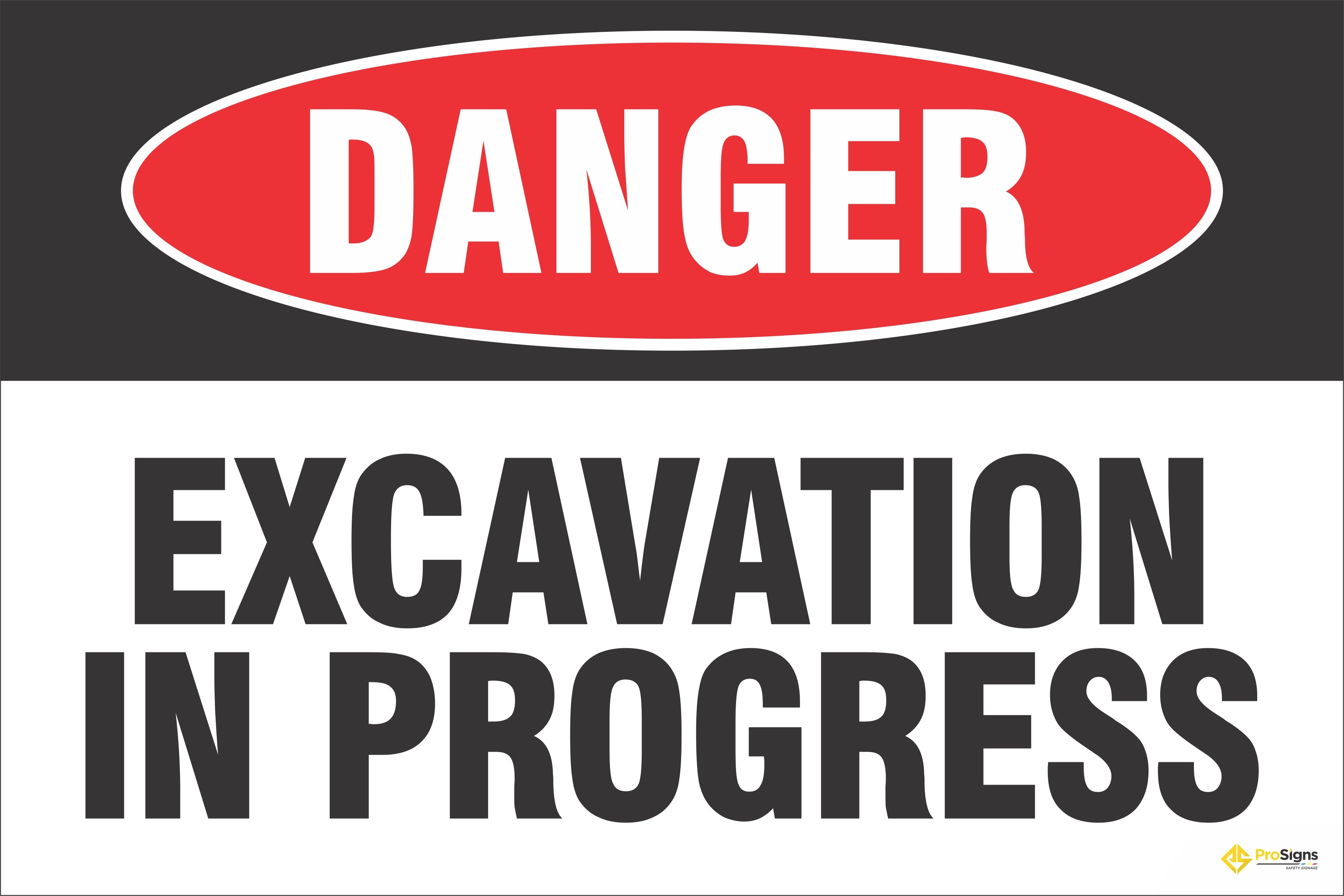 Danger – Excavation in Progress