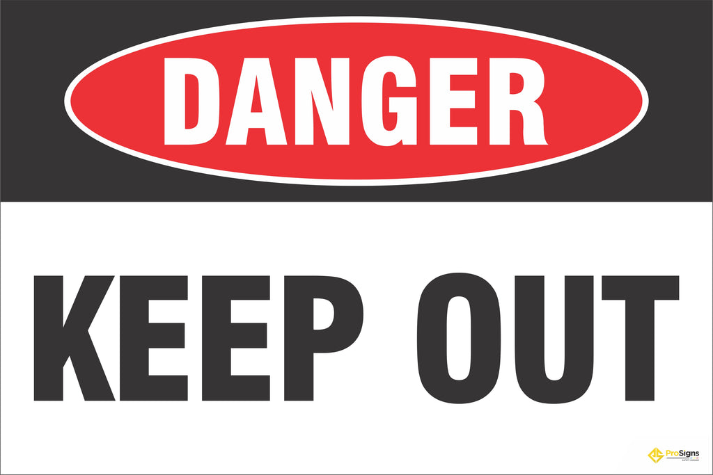 Danger - Keep Out