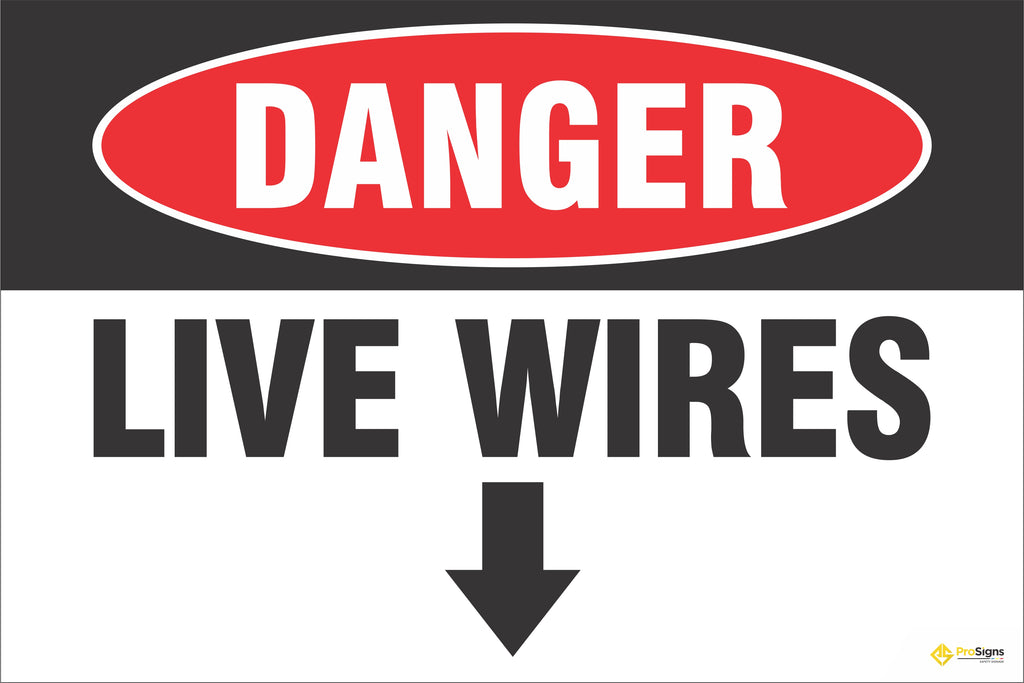 Danger – Live Wires