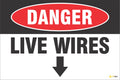 Danger – Live Wires