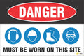 Danger – PPE (image) Must Be Worn on This Site