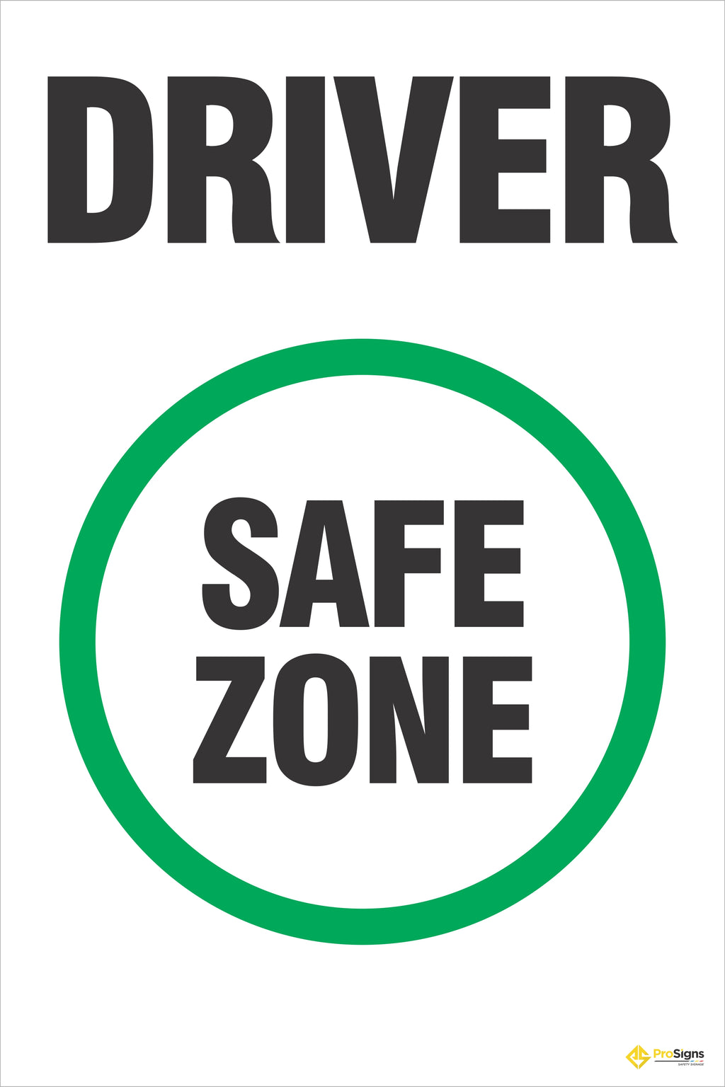 Driver Safe Zone