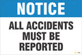 Notice – All Accidents Must Be Reported