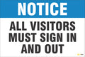 Notice – All Visitors Must Sign In and Out