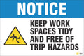 Notice – Keep Work Spaces Tidy and Free of Trip Hazards