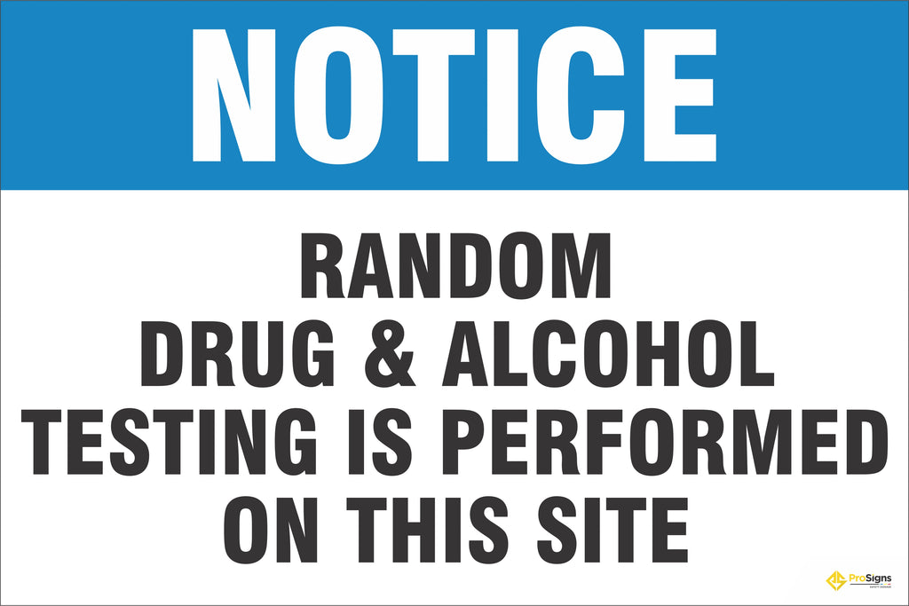 Notice – Random Drug and Alcohol Testing Is Performed on This Site