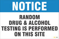 Notice – Random Drug and Alcohol Testing Is Performed on This Site