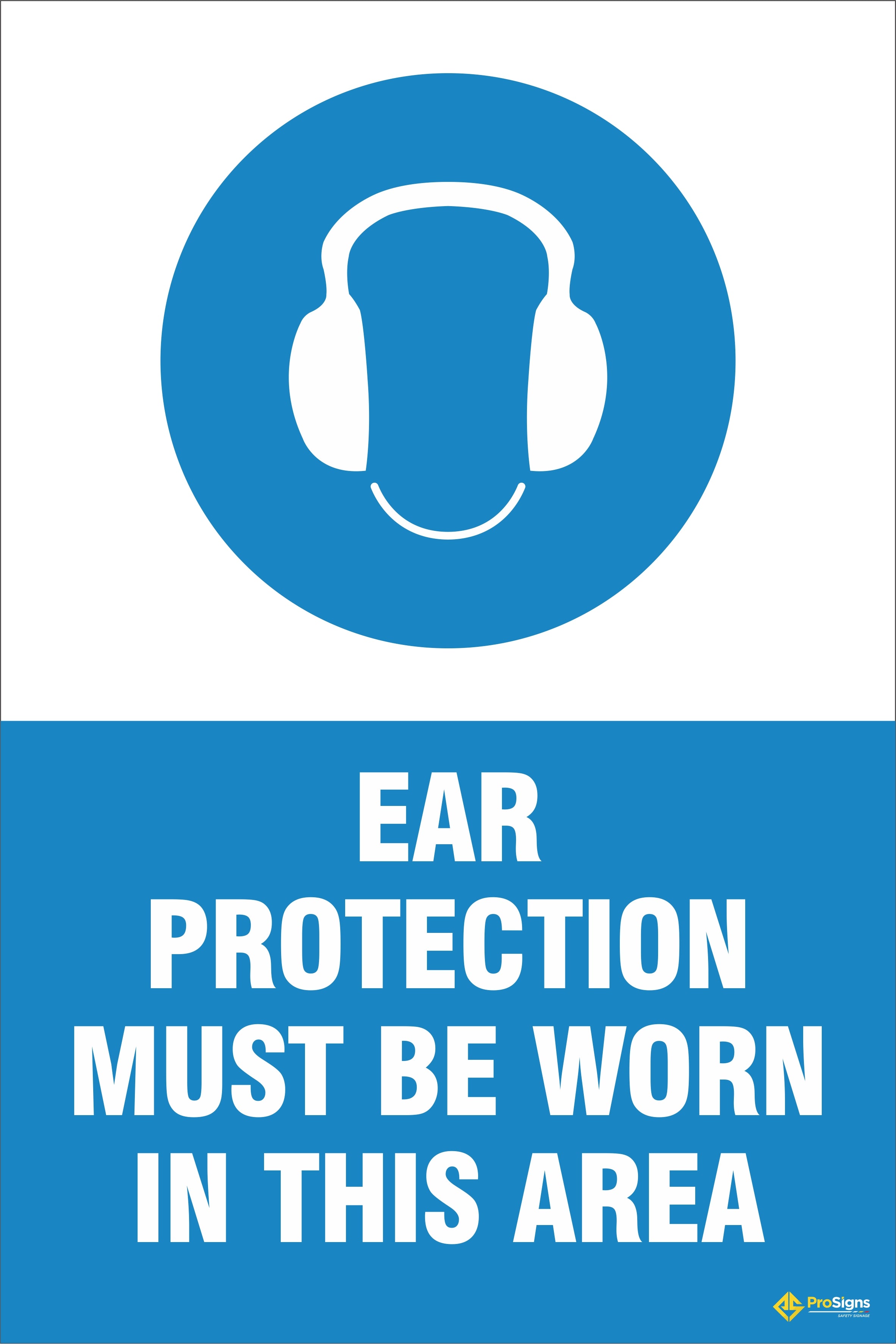 PPE – Ear Protection Must Be Worn in This Area