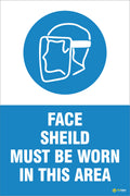 PPE – Face Shield Must Be Worn in This Area