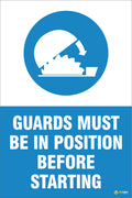 PPE – Guards Must Be in Position Before Starting
