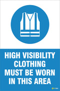 PPE – High Visibility Clothing Must Be Worn in This Area