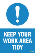PPE – Keep Your Work Area Tidy